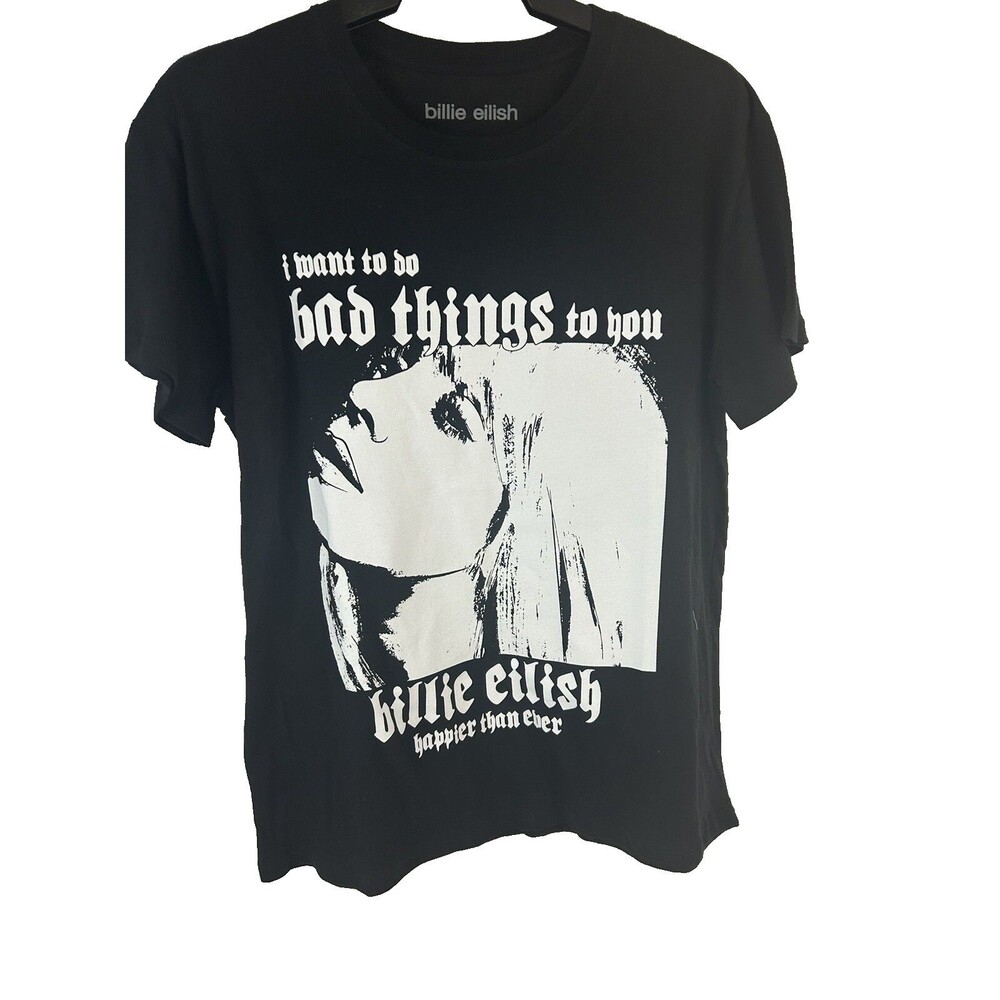 Billie Eilish Womens T-Shirt Size L I Want To Do Bad Things To you  Black